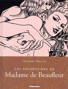 DELCOURT - Infortunes de Mme de Beaufleur