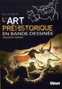 GLENAT Art préhistorique en bd T2