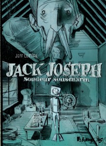 Jack-Joseph-soudeur-sous-marin-jeff-lemire