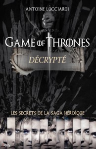 game of thrones decrypté