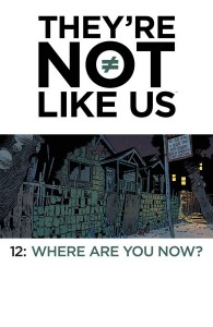 THEYRE NOT LIKE US #12