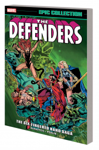 DEFENDERS EPIC COLLECTION TP SIX-FINGERED HAND SAGA