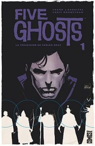 five-ghosts-tome-1-la-possession-de-fabian-gray