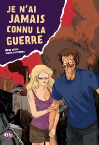 Je n’ai Jamais Connu la Guerre - Dessin : Maud Begon ; scénario : Joseph Safieddine - 16,00 € L.10EBBN001568.N001_JamConGUE_C_FR