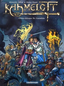 Kaamelott T7 - Dessin: Steven Dupré ; scénario : Alexandre Astier - 12,95 € CASTERMAN Kaamelot T7