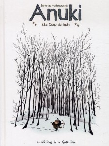 EDITIONS DE LA GOUTTIERE - Anuki T3
