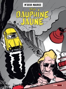 GLENAT - Msieur Maurice et la dauphine jaune