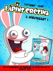 The Lapins Crétins