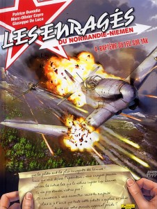 Les Enragés du Normandie-Niemen T4 - Dessin : Giuseppe De Luca ; scénario : Patrice Buendia & Marc-Olivier Cayre ; couleurs : Ketty Formaggio - 14,00 € ZEPHYR BD Enrages du normandie Niemen T4
