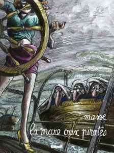 GLENAT - Mare aux pirates