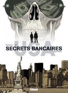 GLENAT - secrets bancaires USA T6