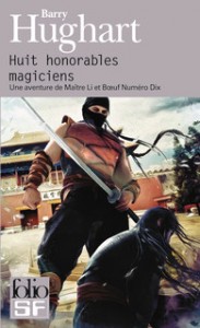 huit honorables magiciens