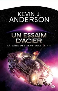 essaim d'acier