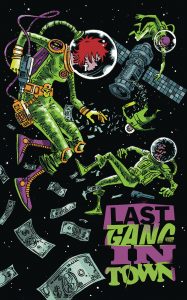 LAST GANG IN TOWN #6 (OF 6) (MR)