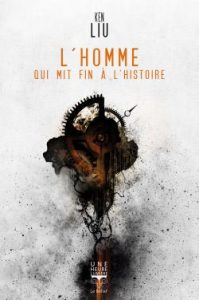 lhomme-qui-mit-fin-a-lhistoire